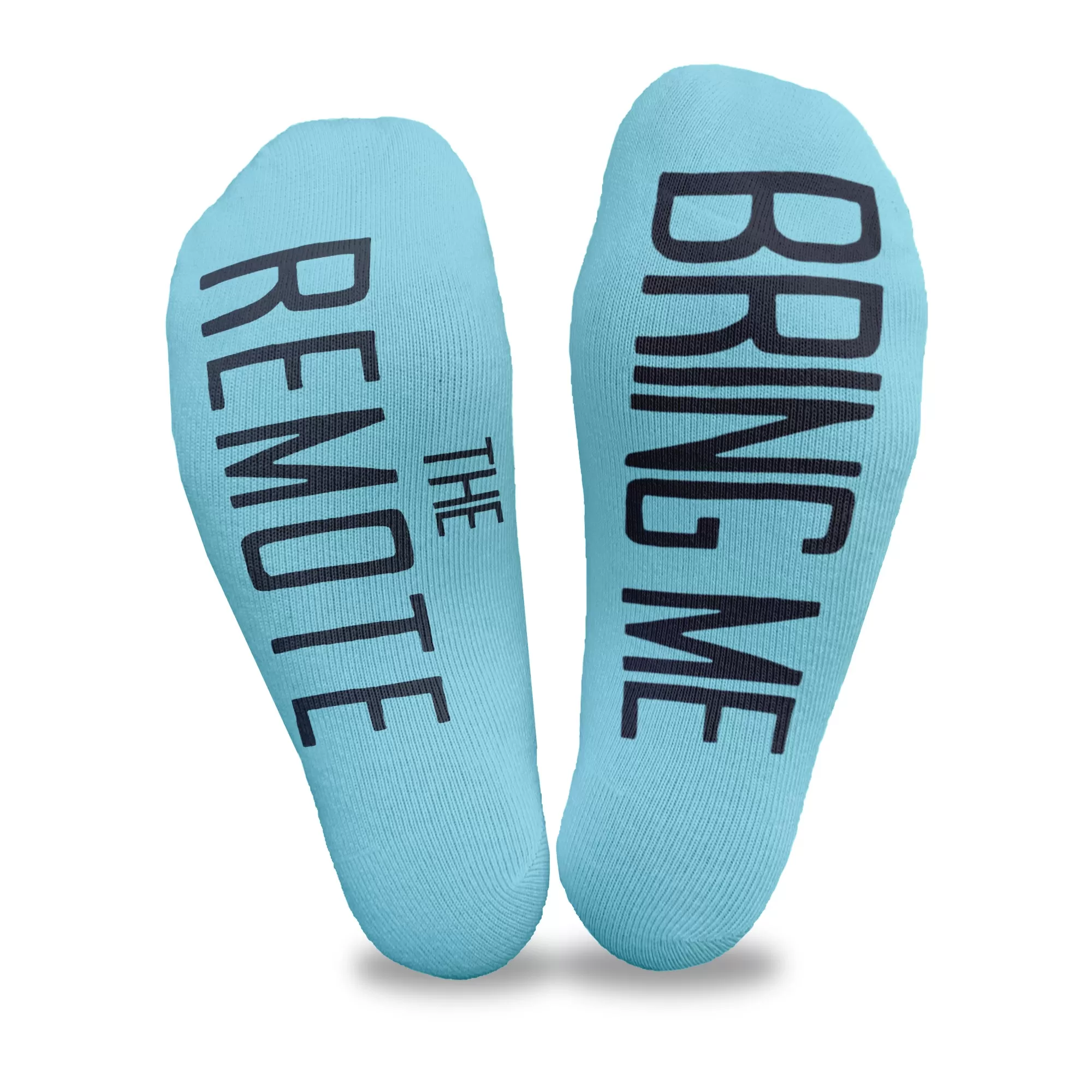 Bring Me The Remote - No Show Socks with Text on Sole