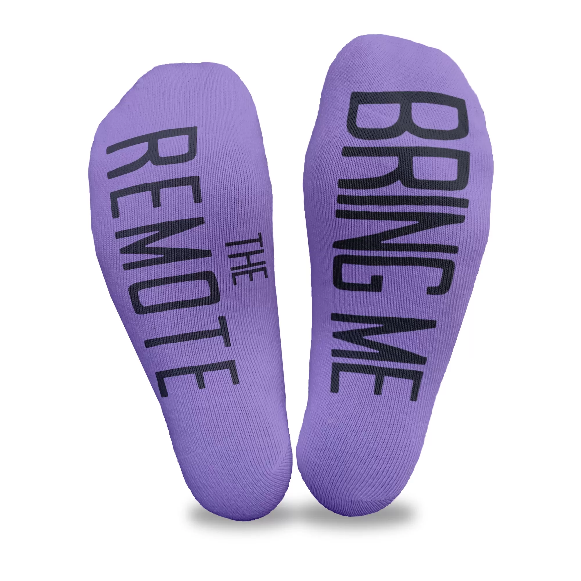 Bring Me The Remote - No Show Socks with Text on Sole